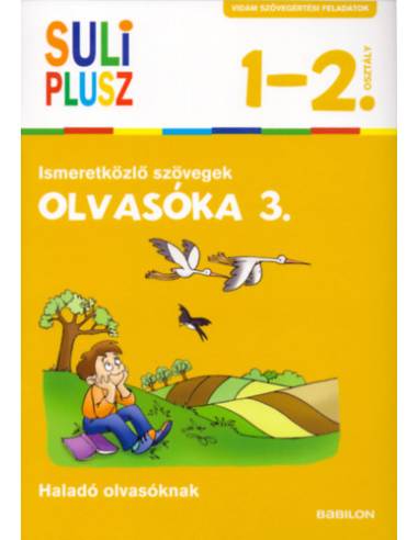 Olvasóka 3. Ismeretközlő szövegek