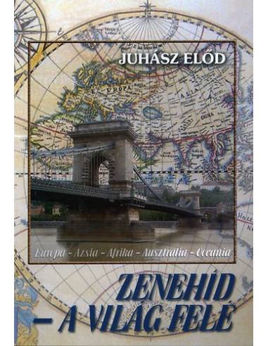 Zenehíd - A világ felé