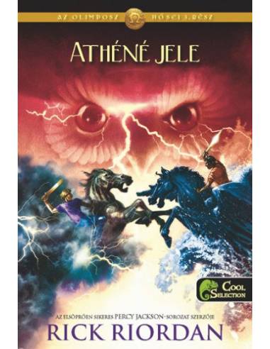 Athéné jele - Az Olimposz hősei 3. rész