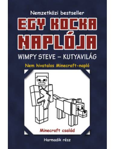 Egy kocka naplója 3. - Wimpy Steve - Kutyavilág