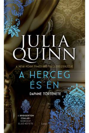 A herceg és én - A Bridgerton család 1.