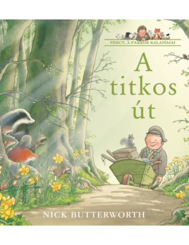 A titkos út - Percy, a parkőr kalandjai