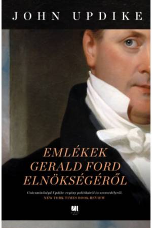 Emlékek Gerald Ford elnökségéről