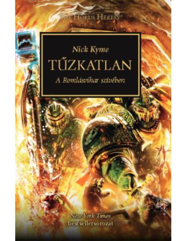 Tűzkatlan - A Romlásvihar szívében