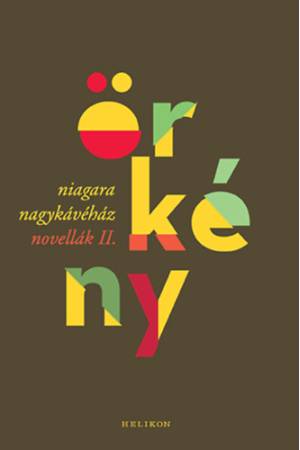 Niagara Nagykávéház - Novellák II.