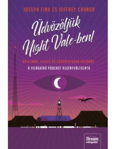 Üdvözöljük Night Vale-ben!