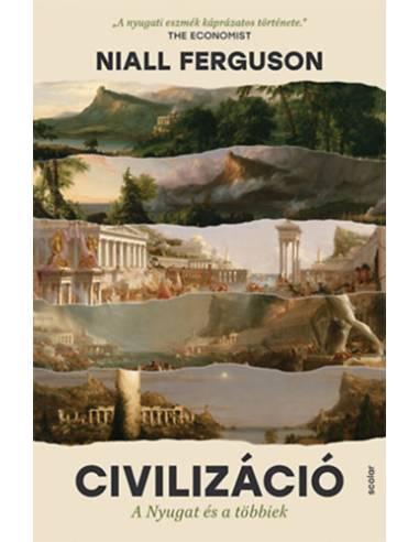 Civilizáció - A Nyugat és a többiek