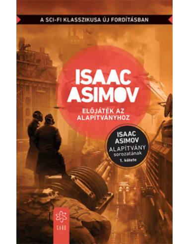 Előjáték az Alapítványhoz