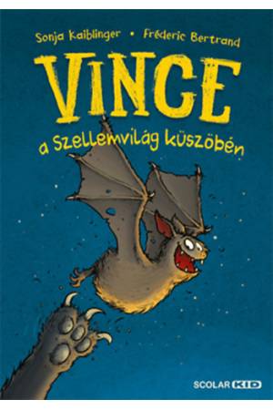 Vince a Szellemvilág küszöbén - Vince 1.