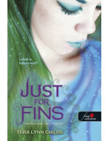 Just For Fins - Hableányok, ne sírjatok! - Hableányok kíméljenek 3.