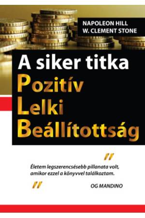 A siker titka - Pozitív Lelki Beállítottság