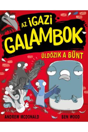 Az igazi galambok üldözik a bűnt
