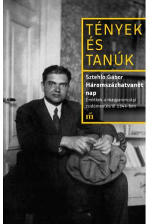 Háromszázhatvanöt nap - Emlékek a magyarországi zsidómentésről 1944-ben