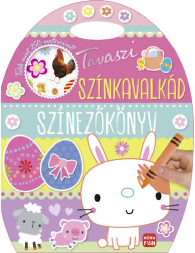 Tavaszi színkavalkád - Színezőkönyv - Több mint 250 db matricával