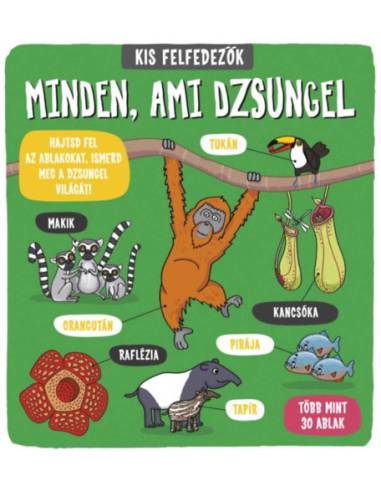 Kis felfedezők - Minden, ami dzsungel