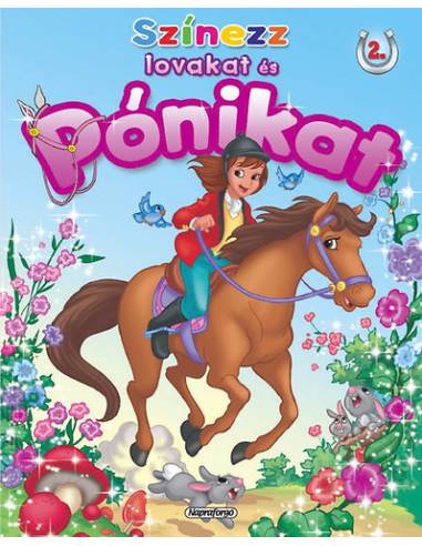 Színezz lovakat és pónikat 2. - Vágta