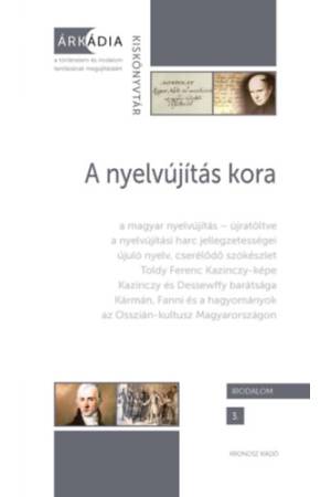 A nyelvújítás kora