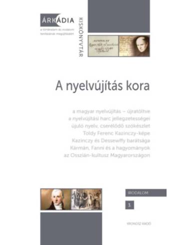 A nyelvújítás kora