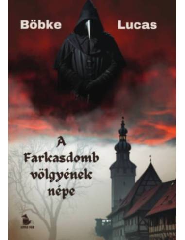 A Farkasdomb völgyének népe