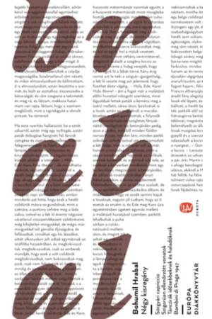 Négy kisregény - Sörgyári capriccio - Szigorúan ellenőrzött vonatok - Táncórák idősebbeknek és haladóknak - Bambini di Praga 194