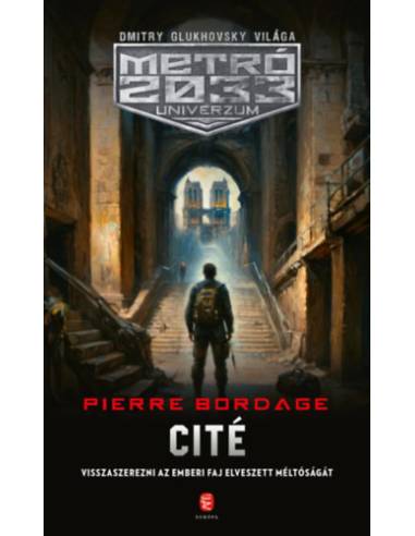 Cité - Metró 2033 Univerzum