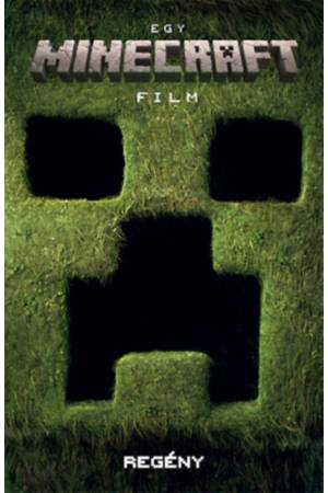 Egy Minecraft film - regény