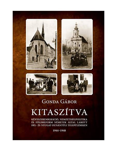 Kitaszítva - Kényszeremigráció, nemzetiségpolitika és földreform németek által lakott dél- és nyugat-dunántúli településeken 194