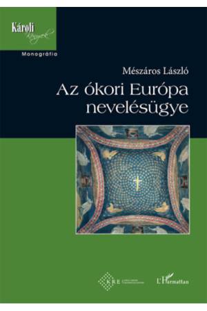 Az ókori Európa nevelésügye