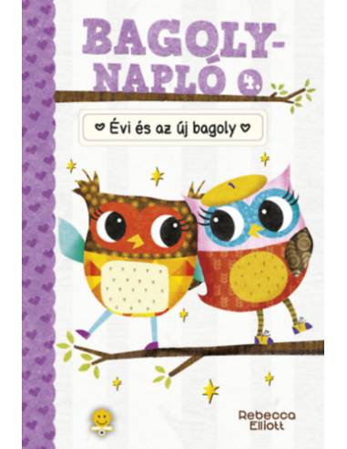 Évi és az új bagoly - Bagolynapló 4.