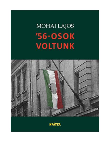 '56-osok voltunk
