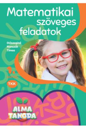 Almatanoda - Matematikai szöveges feladatok 1. osztály