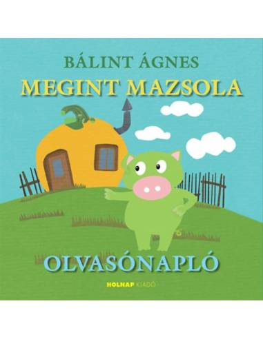 Megint Mazsola - Olvasónapló