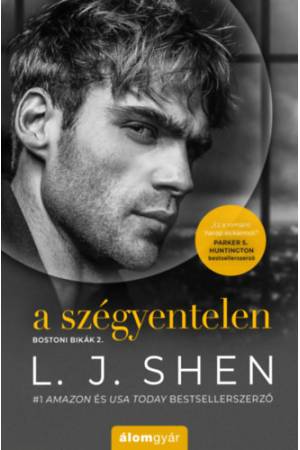 A szégyentelen - Bostoni Bikák 2.