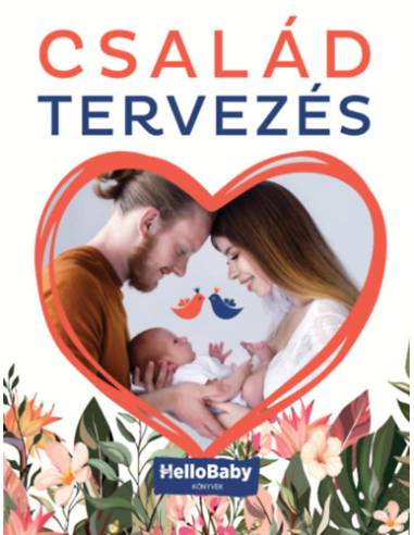 Családtervezés - (HelloBaby könyvek)