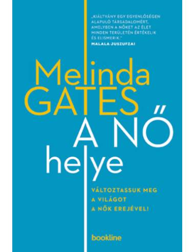 A nő helye - Változtassuk meg a világot a nők erejével!