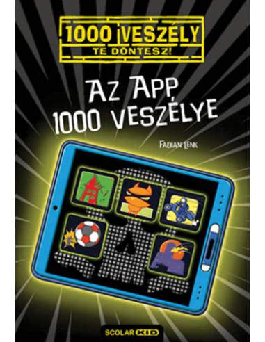Az app 1000 veszélye