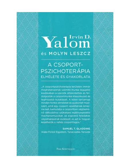 A csoportpszichoterápia elmélete és gyakorlata