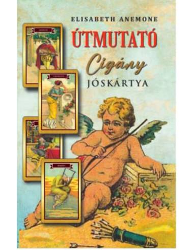 Útmutató cigány jóskártya