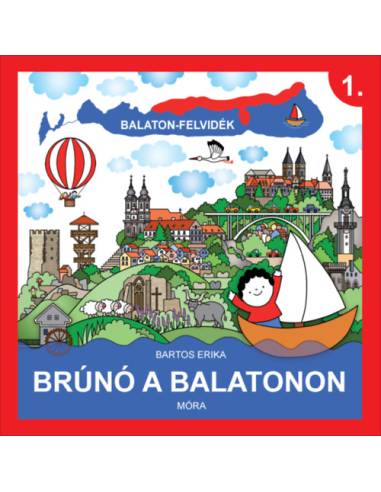 Balaton-Felvidék - Brúnó a Balatonon 1.