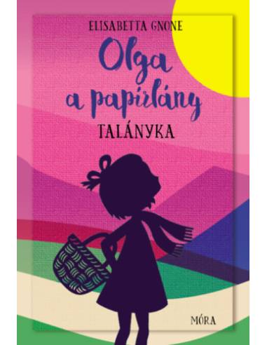 Olga a papírlány 3. - Talányka