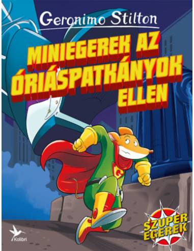 Miniegerek az óriáspatkányok ellen