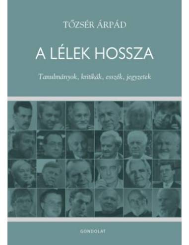A lélek hossza - Tanulmányok, kritikák, esszék, jegyzetek