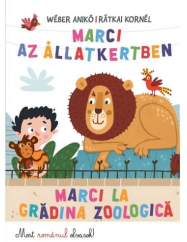 Marci az Állatkertben - Marci la gradina zoologica