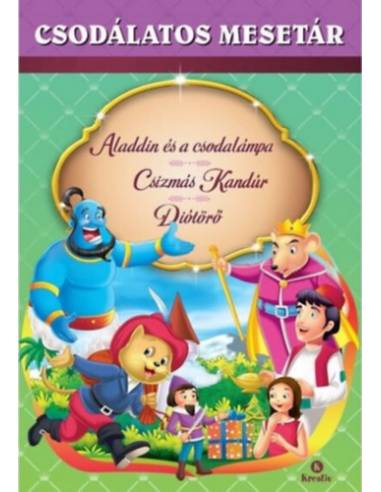 Aladdin és a csodalámpa - Csizmás Kandúr - Diótörő