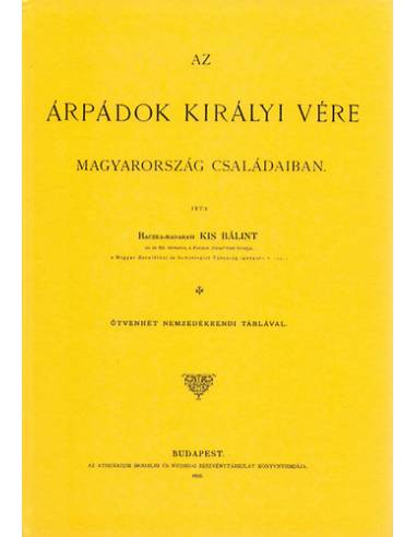 Az Árpádok királyi vére Magyarország családaiban