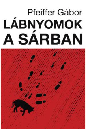 Lábnyomok a sárban
