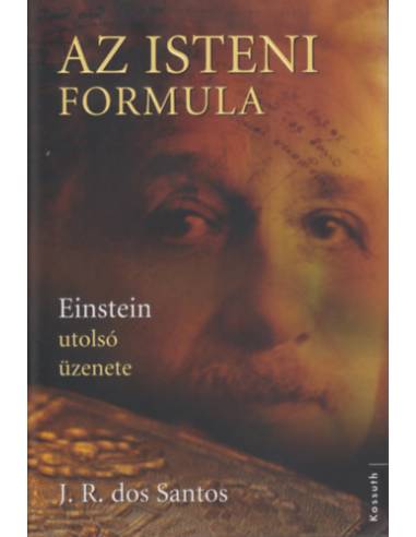 Az isteni formula - Einstein utolsó üzenete