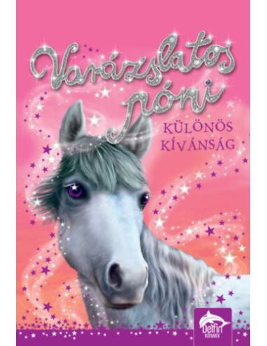 Varázslatos póni - Különös kívánság