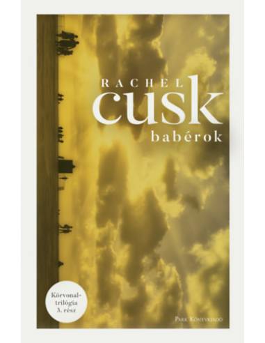 Babérok - Körvonal-trilógia 3.
