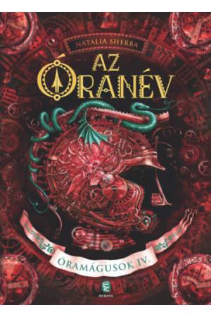 Az óranév - Óramágusok IV.